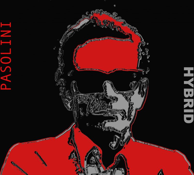 Pasolini_Hybrid